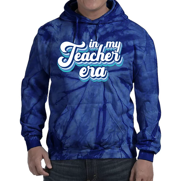 In My Teacher Era Retro Style Tie Dye Hoodie