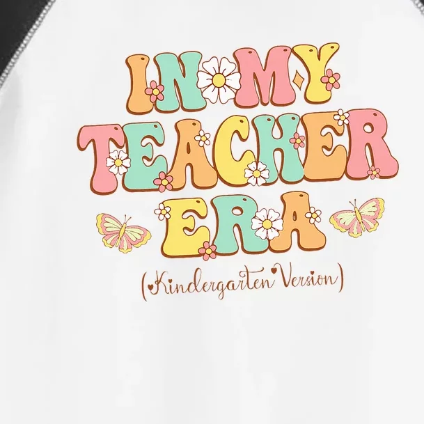 In My Teacher Era Kindergarten Version Retro Back To School Toddler Fine Jersey T-Shirt