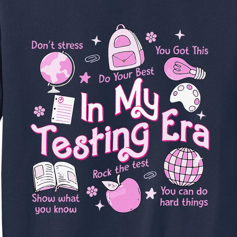 In My Testing Era Teachers Student Rock The Test Testing Day Sweatshirt