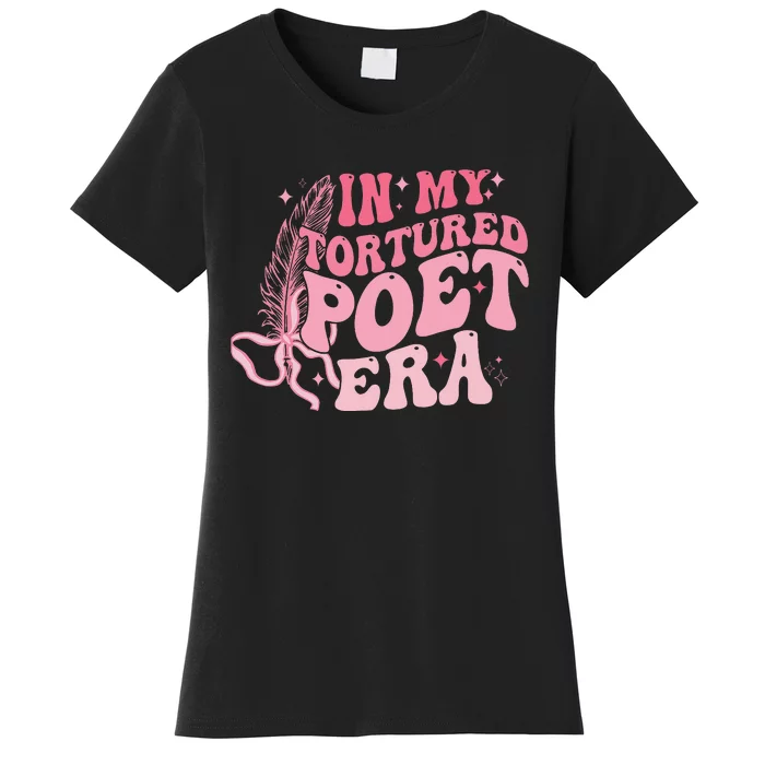 In My Tortured Era In My Poets Era Women's T-Shirt