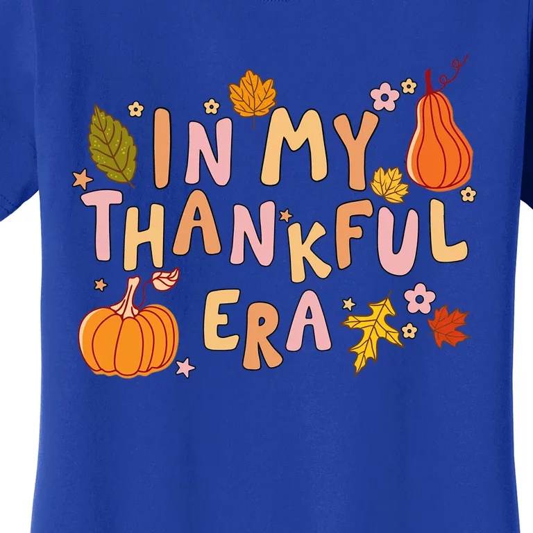 In My Thankful Era Halloween Friend Sister Halloween Meaningful Gift Women's T-Shirt