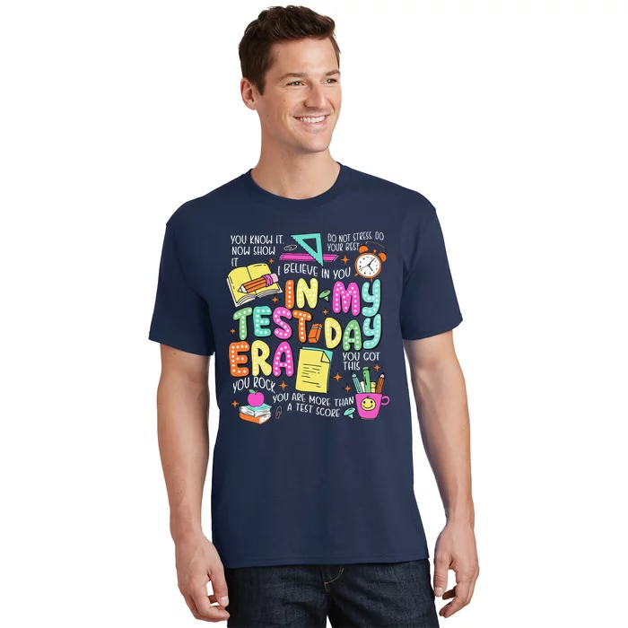 In My Test Day Era Teacher Testing Day T-Shirt