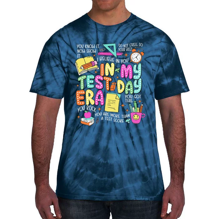 In My Test Day Era Teacher Testing Day Tie-Dye T-Shirt