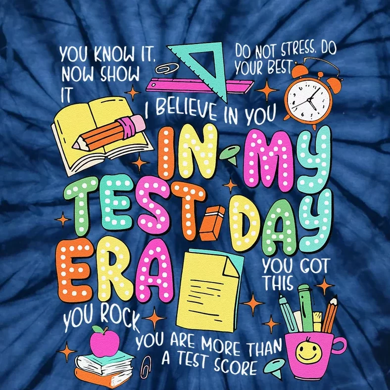 In My Test Day Era Teacher Testing Day Tie-Dye T-Shirt