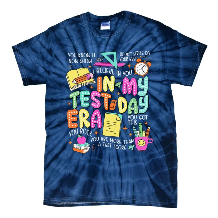 In My Test Day Era Teacher Testing Day Tie-Dye T-Shirt