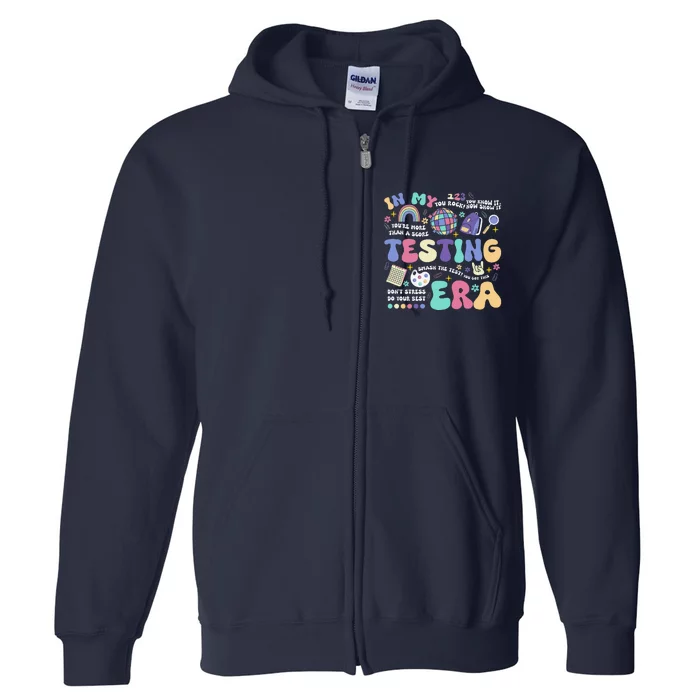 In My Testing Era School Day Teacher Student Rock The Test Full Zip Hoodie