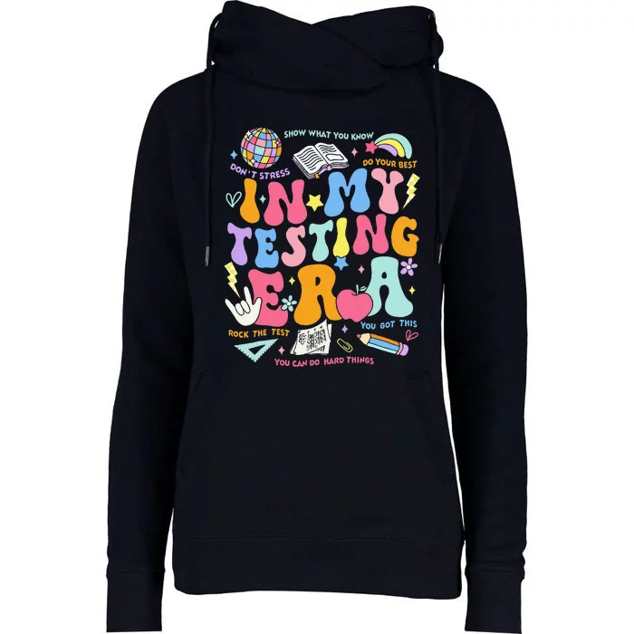 In My Testing Era Teachers Student Rock The Test Testing Day Womens Funnel Neck Pullover Hood