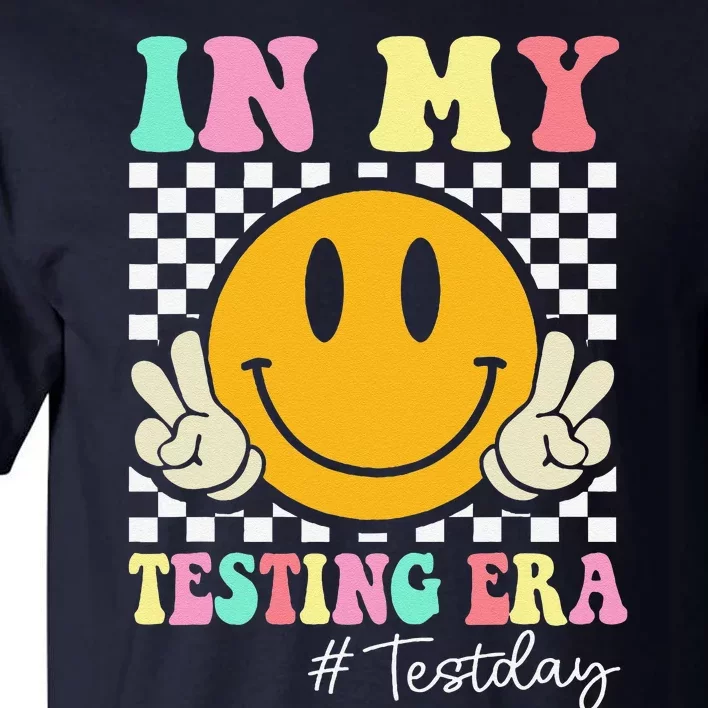 In My Testing Era Retro Smile Teacher Testing Test Day Tall T-Shirt