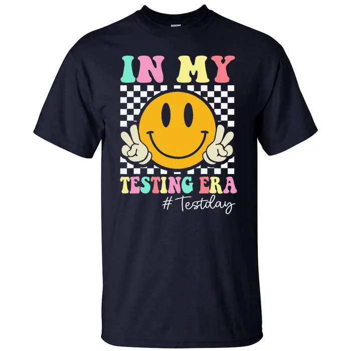 In My Testing Era Retro Smile Teacher Testing Test Day Tall T-Shirt