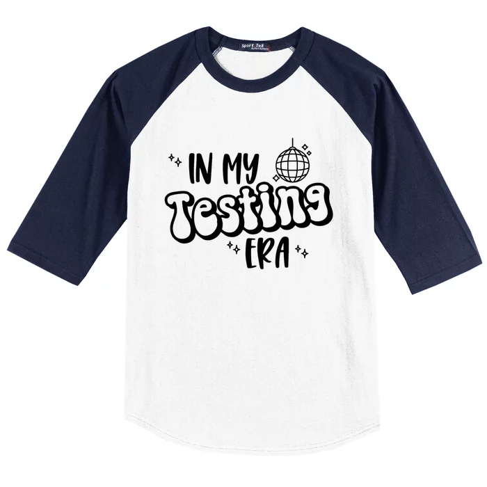 In My Testing Era Funny State Testing Day Teacher Test Day Baseball Sleeve Shirt