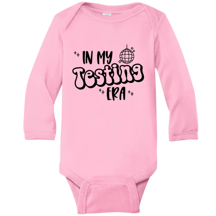 In My Testing Era Funny State Testing Day Teacher Test Day Baby Long Sleeve Bodysuit