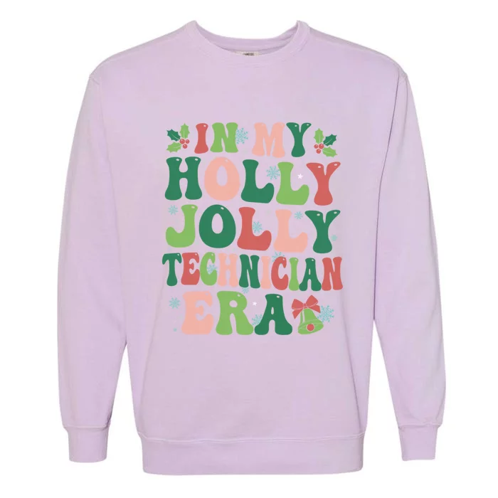 In My Technician Era Christmas Party Season Pjm Occupation Great Gift Garment-Dyed Sweatshirt