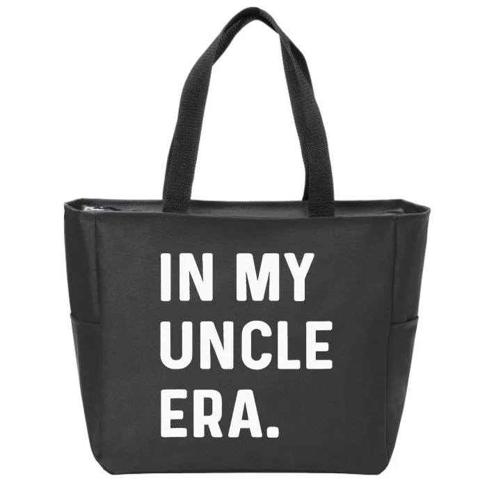 In My Uncle Era New Uncle Announcement Zip Tote Bag