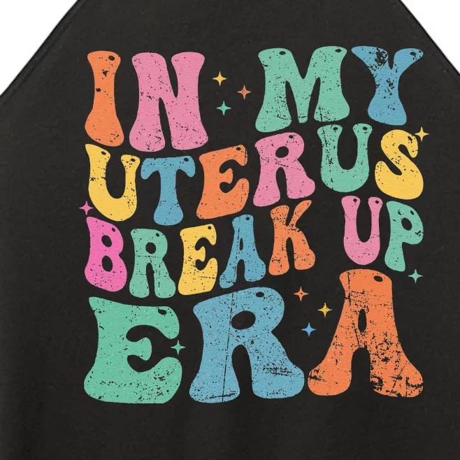 In My Uterus Break Up Era Groovy Hysterectomy Recovery Women’s Perfect Tri Rocker Tank