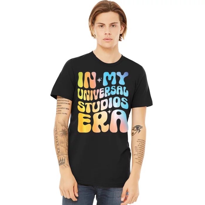 In My Universal Studio Era Funny Trip Premium T-Shirt