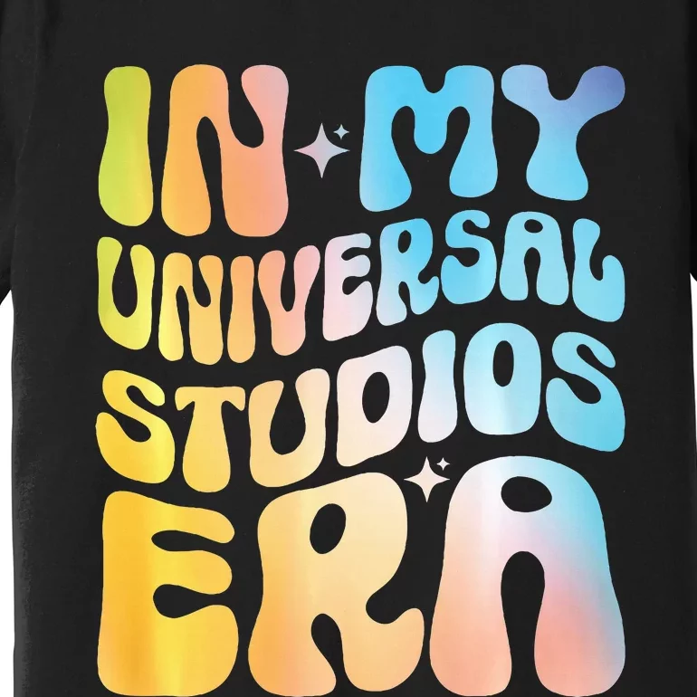 In My Universal Studio Era Funny Trip Premium T-Shirt