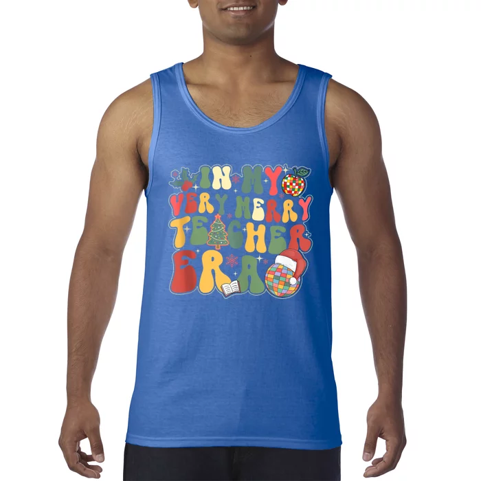 In My Very Merry Teacher Era Groovy Retro Teacher Christmas Meaningful Gift Tank Top