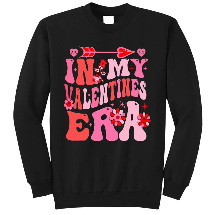 In My Valentine Era Valentine Day Tall Sweatshirt