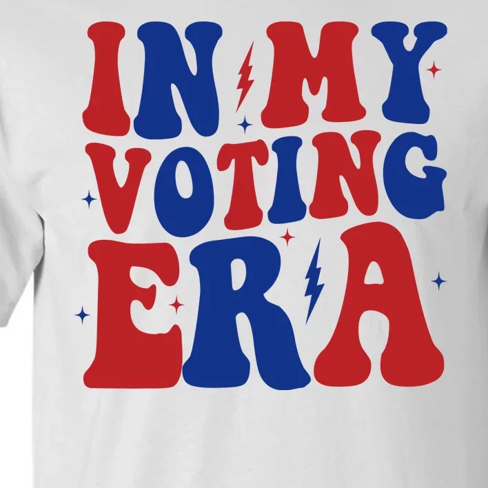 In My Voting Era Retro Election Tall T-Shirt