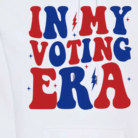 In My Voting Era Retro Election Premium Hoodie