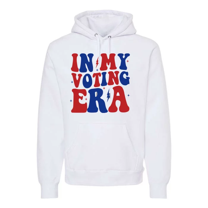 In My Voting Era Retro Election Premium Hoodie