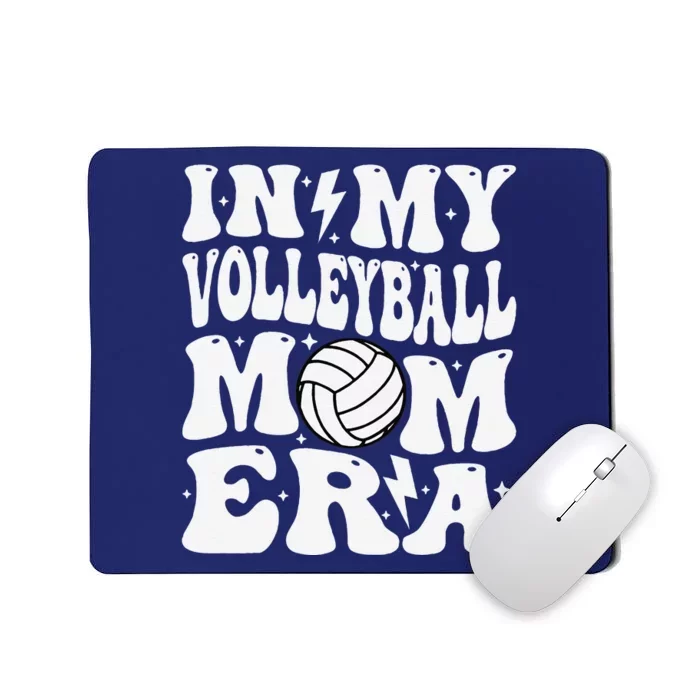 In My Volleyball Mom Era Funny Mama Mothers Day Groovy Mousepad