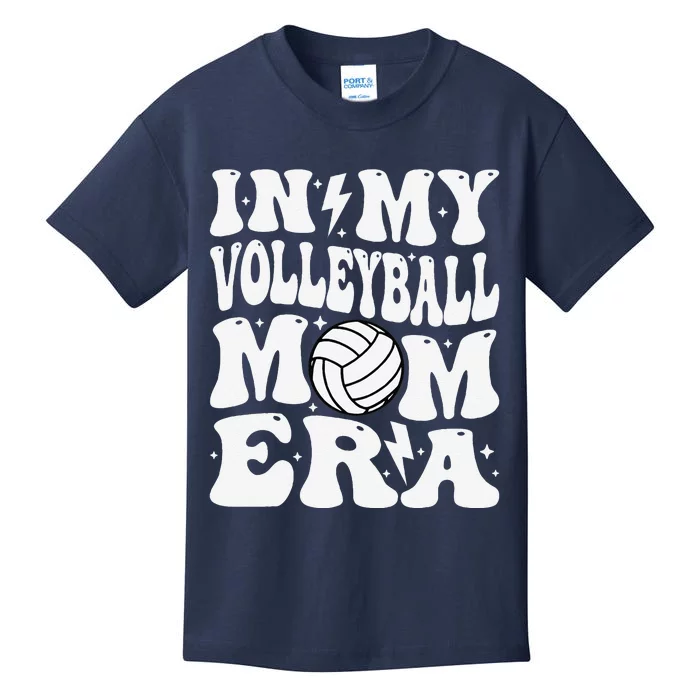 In My Volleyball Mom Era Funny Mama Mothers Day Groovy Kids T-Shirt