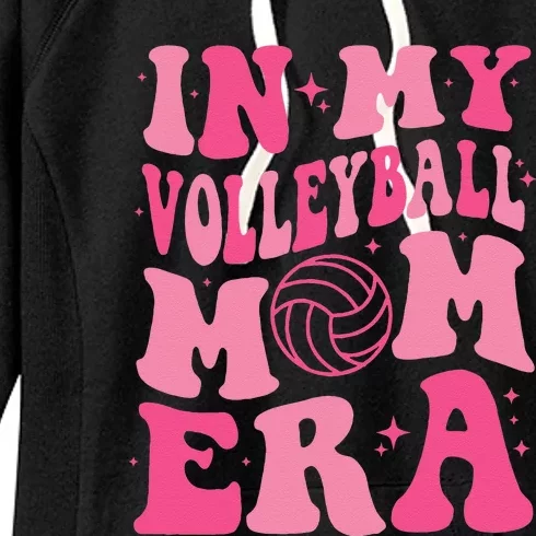 In My Volleyball Mom Era Mama Mothers Day Groovy (On Back) Women's Fleece Hoodie