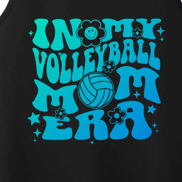 In My Volleyball Mom Era Groovy Sports Parent Volleyball Gift Performance Tank