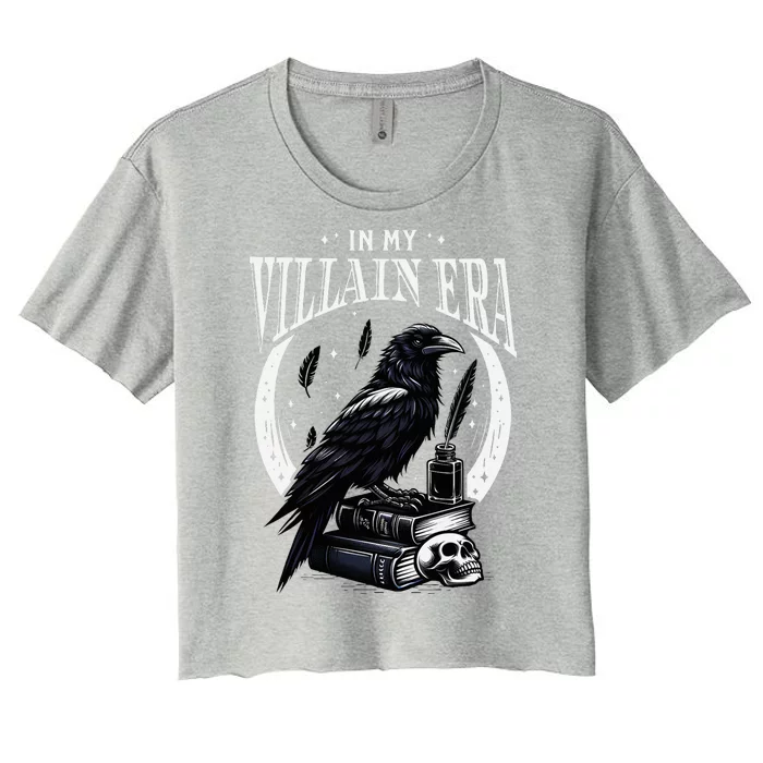 In My Villain Era Morally Grey Books Novel Lover Bookworm Women's Crop Top Tee