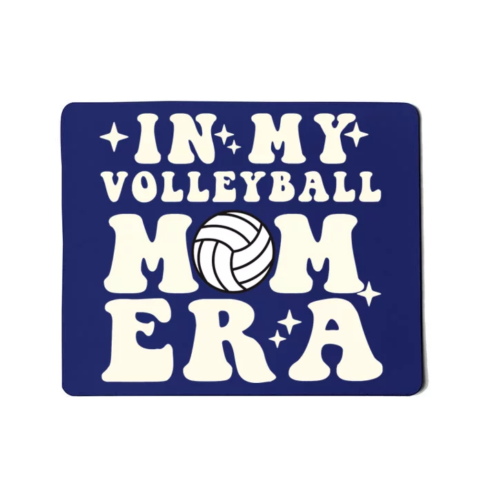 In My Volleyball Mom Era Mousepad