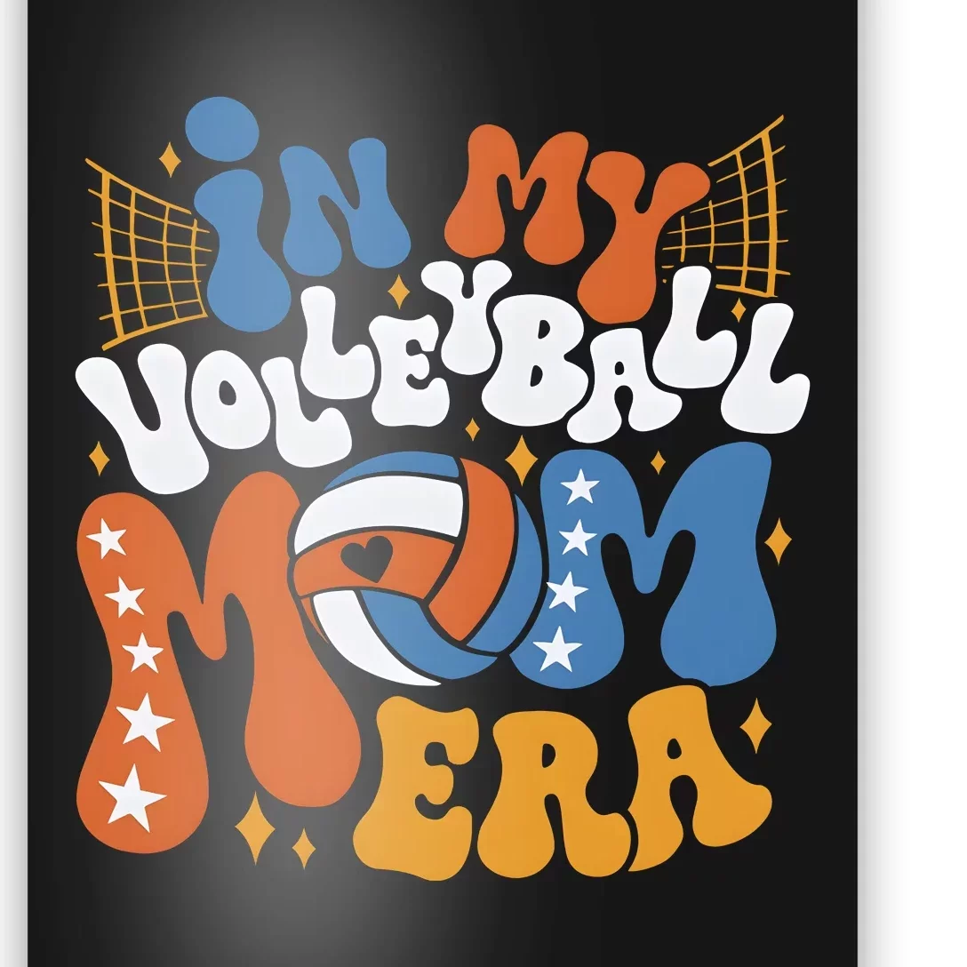 In My Volleyball Mom Era Sport Poster