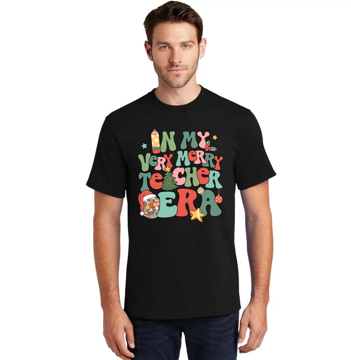 In My Very Merry Teacher Era Xmas Groovy Retro Christmas Tall T-Shirt