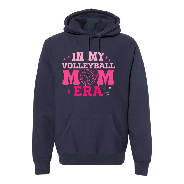 In My Volleyball Mom Era Groovy Volleyball Sport Player Premium Hoodie