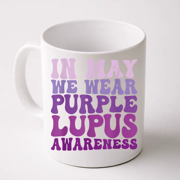 In May We Wear Purple Lupus Awareness Month Groovy Front & Back Coffee Mug