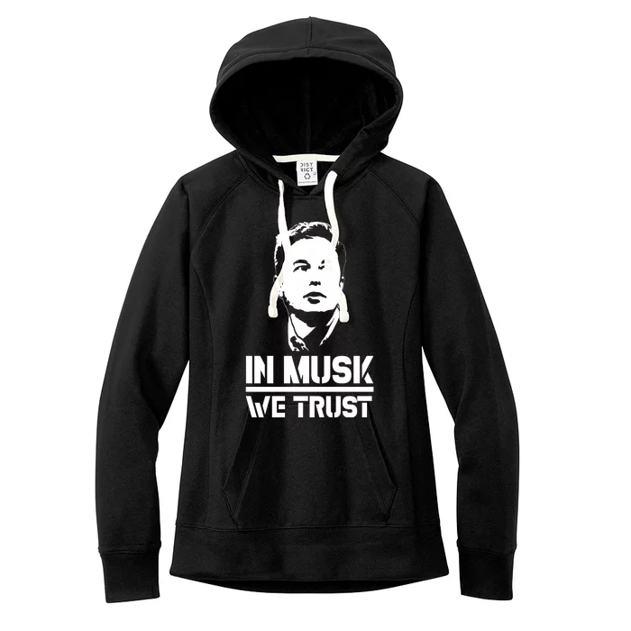 In Musk We Trust Elon Musk Women's Fleece Hoodie