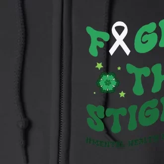 in may we wear green mental health groovy Fight Stigma Full Zip Hoodie