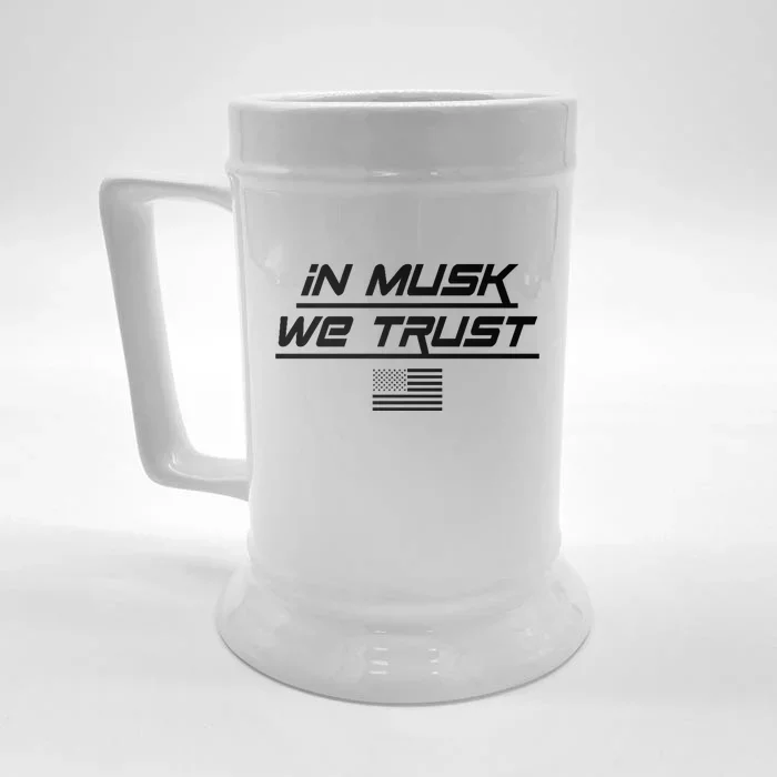 In Musk We Trust USA Flag Elon Funny Front & Back Beer Stein