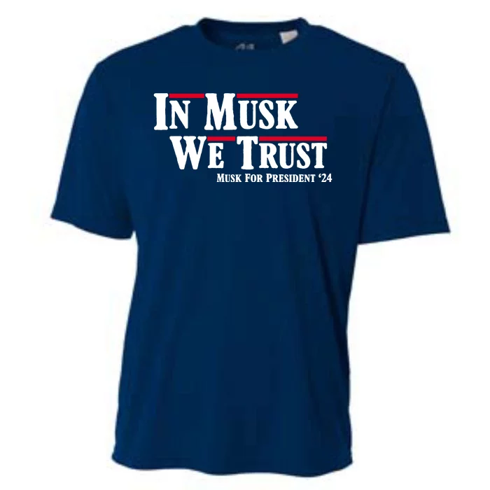 In Musk We Trust Musk For President 2024 Cooling Performance Crew T-Shirt