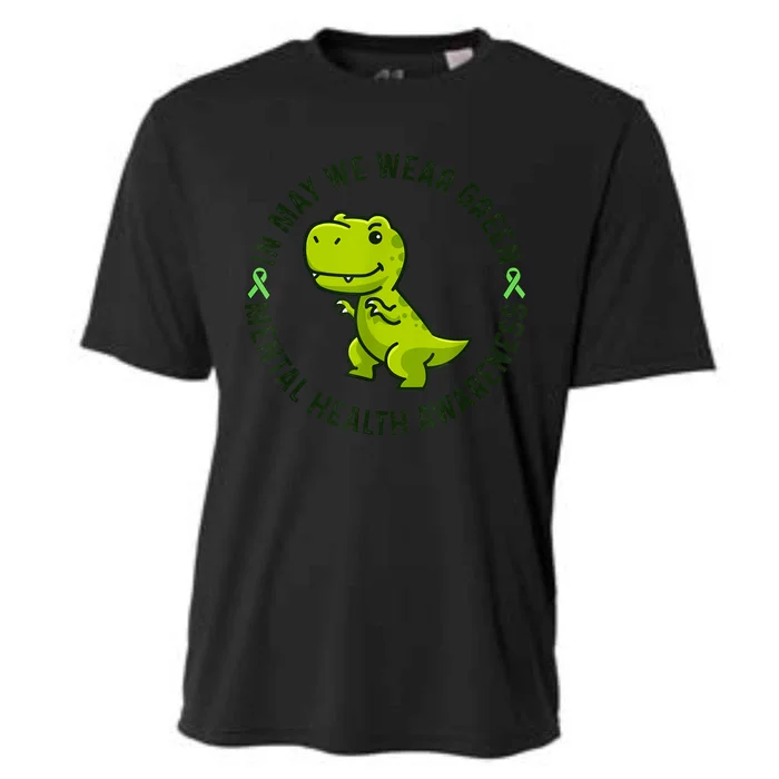 In May We Wear Green For Mental Health Awareness Month Cooling Performance Crew T-Shirt