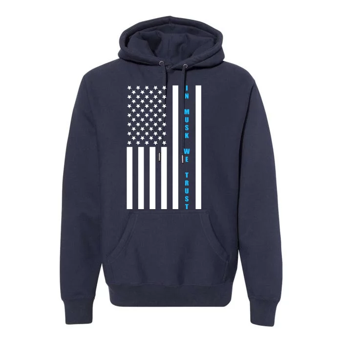 In Musk We Trust USA United States Flag Elon Funny Premium Hoodie