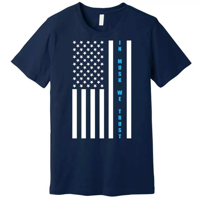 In Musk We Trust USA United States Flag Elon Funny Premium T-Shirt