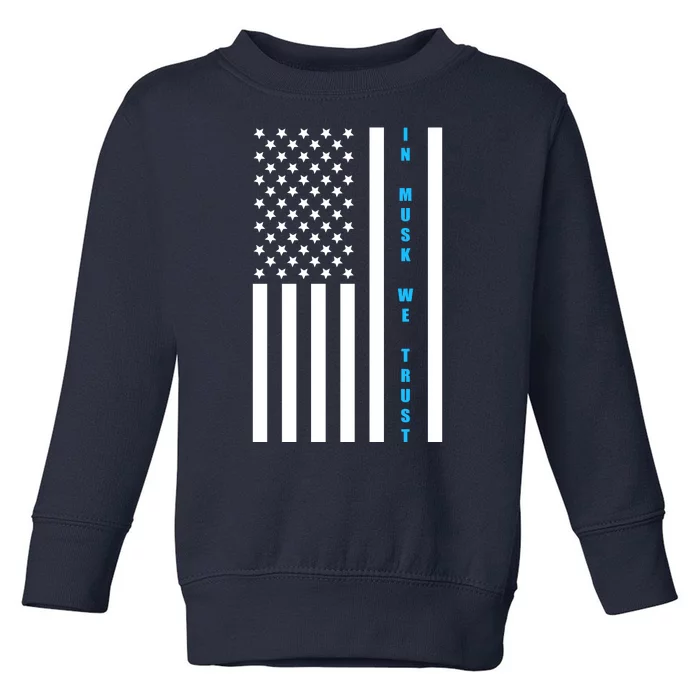 In Musk We Trust USA United States Flag Elon Funny Toddler Sweatshirt