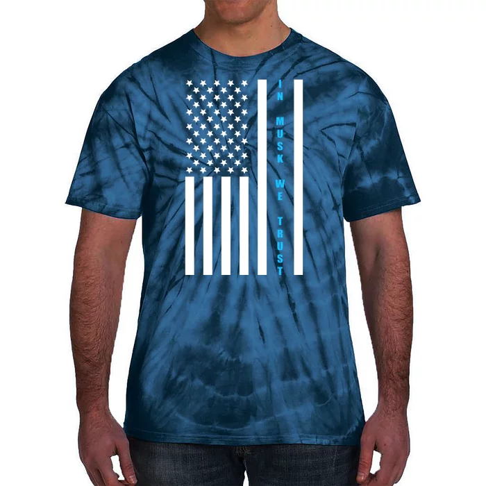 In Musk We Trust USA United States Flag Elon Funny Tie-Dye T-Shirt