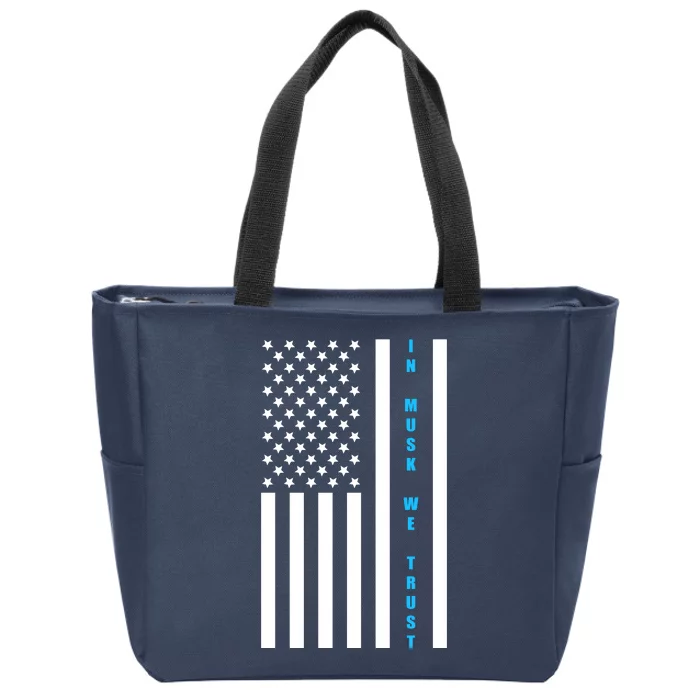 In Musk We Trust USA United States Flag Elon Funny Zip Tote Bag