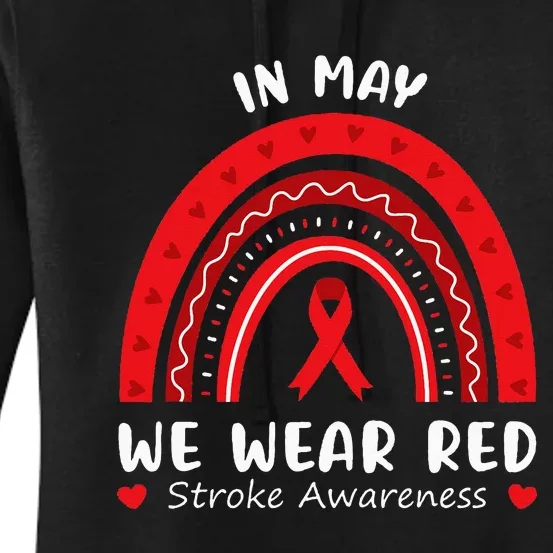 In May We Wear Red Stroke Awareness Survivor Rainbow Women's Pullover Hoodie