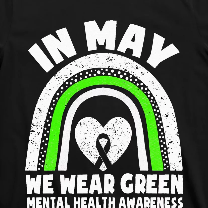 In May We Wear Green Mental Health Awareness Green Ribbon T-Shirt