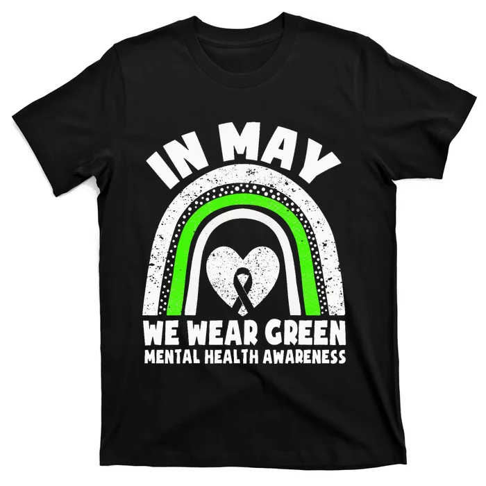 In May We Wear Green Mental Health Awareness Green Ribbon T-Shirt