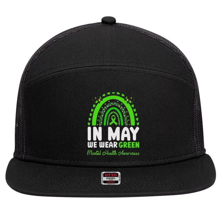 In May We Wear Green Mental Health Awareness 7 Panel Mesh Trucker Snapback Hat