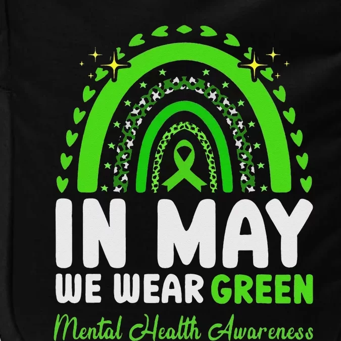 In May We Wear Green Mental Health Awareness Impact Tech Backpack